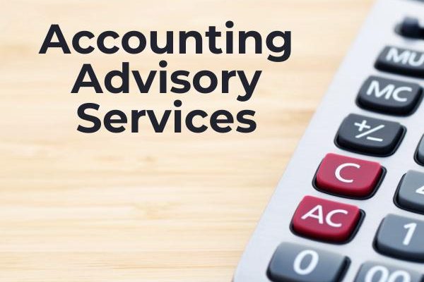 Calculator and text reading 'Accounting Advisory Services' on a wooden surface.